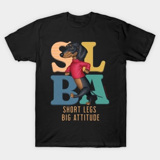 Short Legs Big Attitude T-Shirt